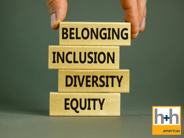 Diversity Equity & Inclusion at h+h americas